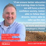 A photo of a smiling man in a blue shirt. In the background is the beach and the sea. Overlaid text reads “If we ensure better education and training close to home, we will have a more confident society, better able to follow their dreams, better able to take up the new employment possibilities as more and more employers choose to invest here.”